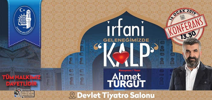 AHMET TURGUT ÇORUM’A GELİYOR