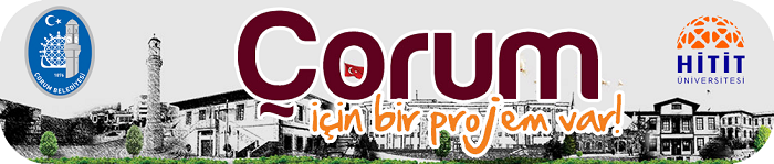 ÇORUM İÇİN BİR PROJEM VAR