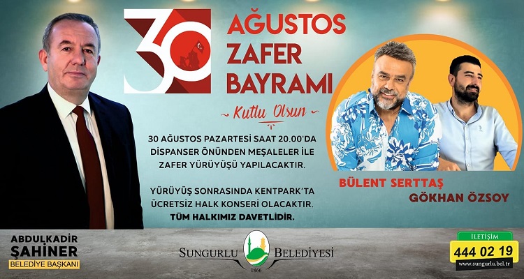 SUNGURLU’DA 30 AĞUSTOS COŞKUSU