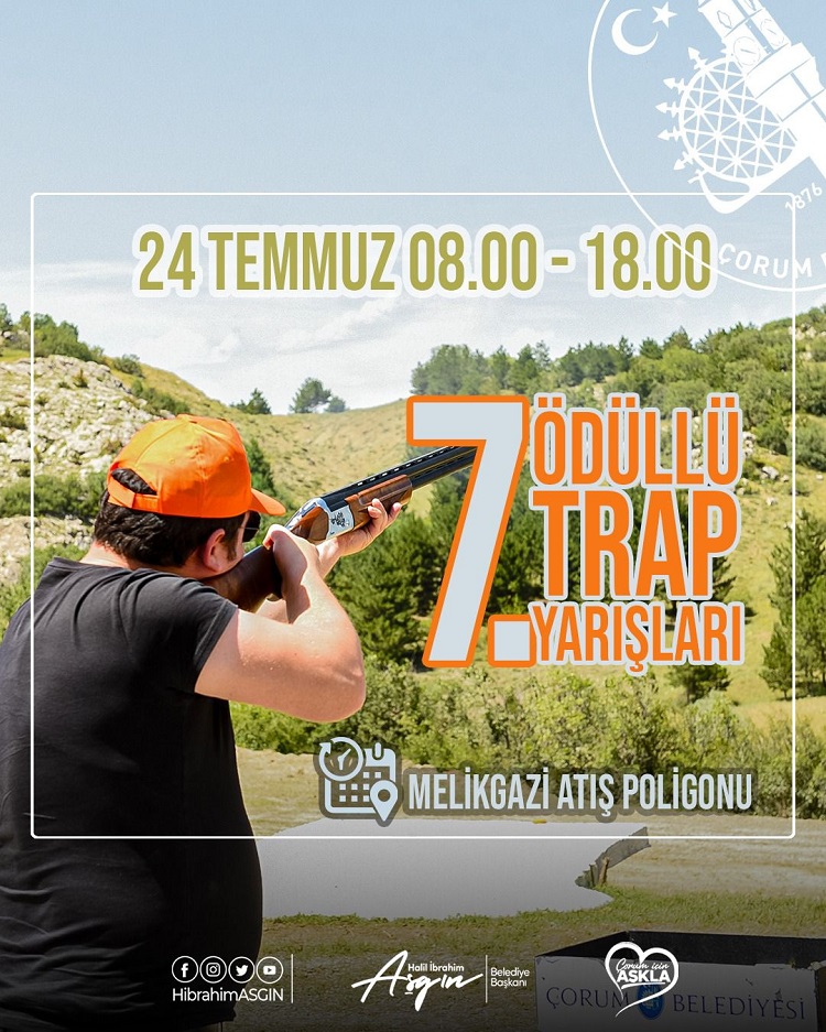 TRAP YARIŞLARININ 7. YAPILACAK